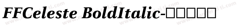 FFCeleste BoldItalic字体转换